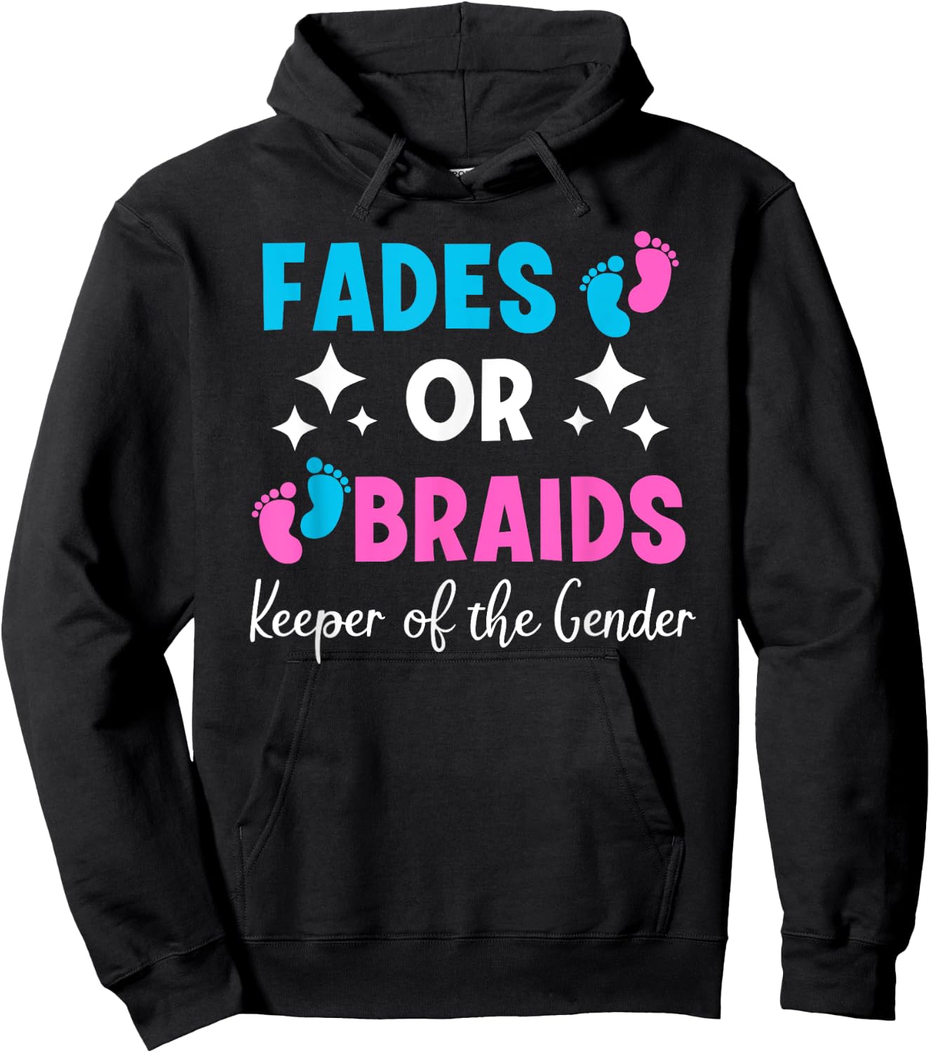 Fades or Braids Gender Reveal - Keeper of the Gender Hoodie - Hoodie | Black