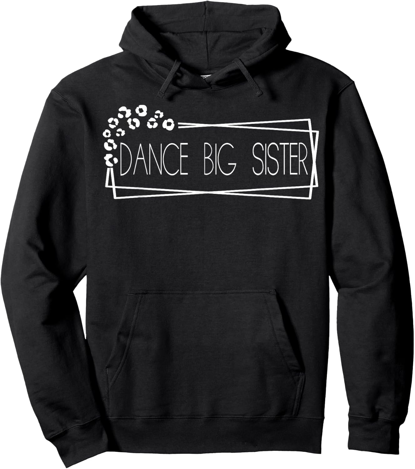Dance Big Sister Hoodie - Hoodie | Black