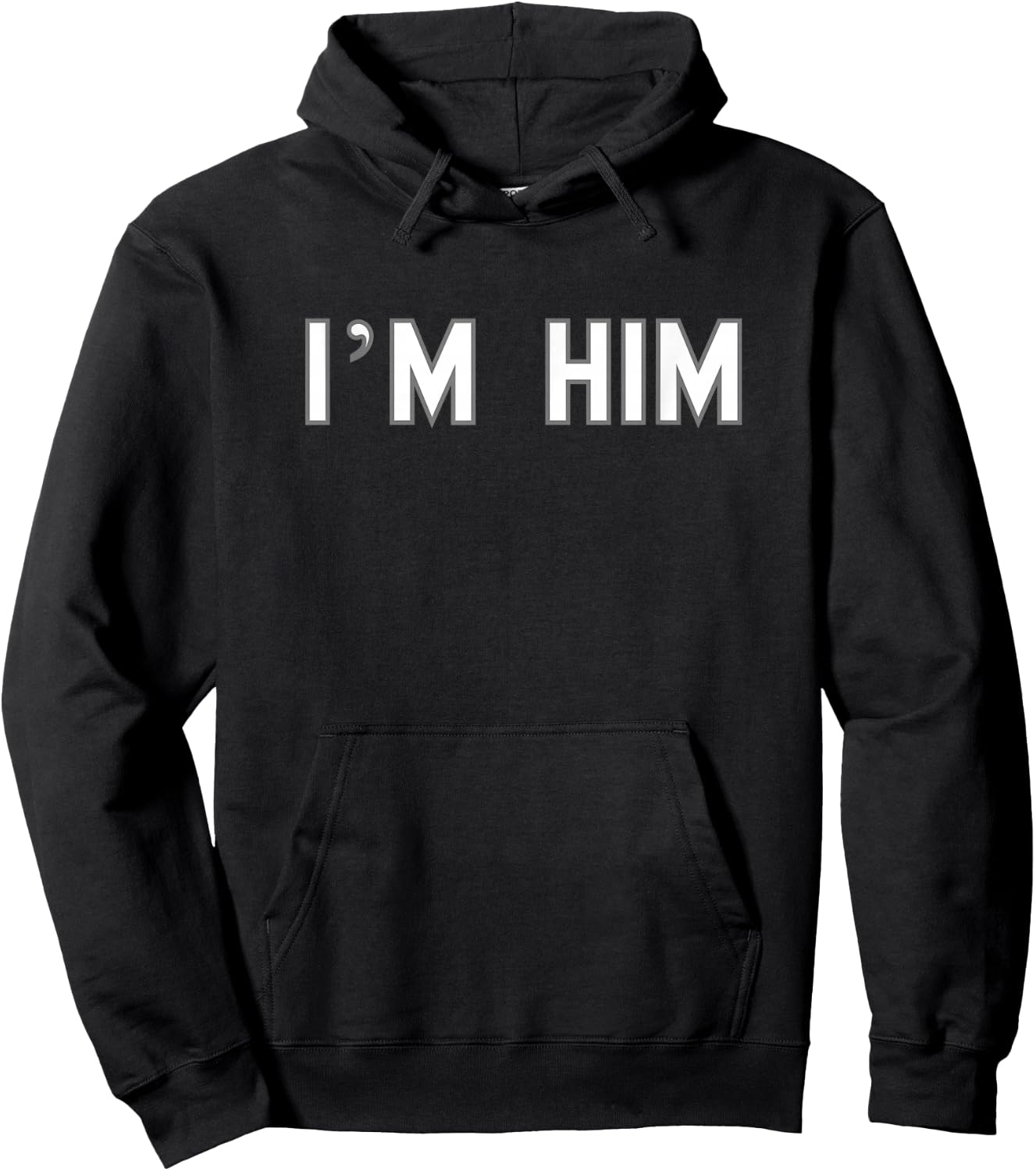 I’m HIM School Pride Cute Gag Funny Fan Hoodie - Hoodie | Black