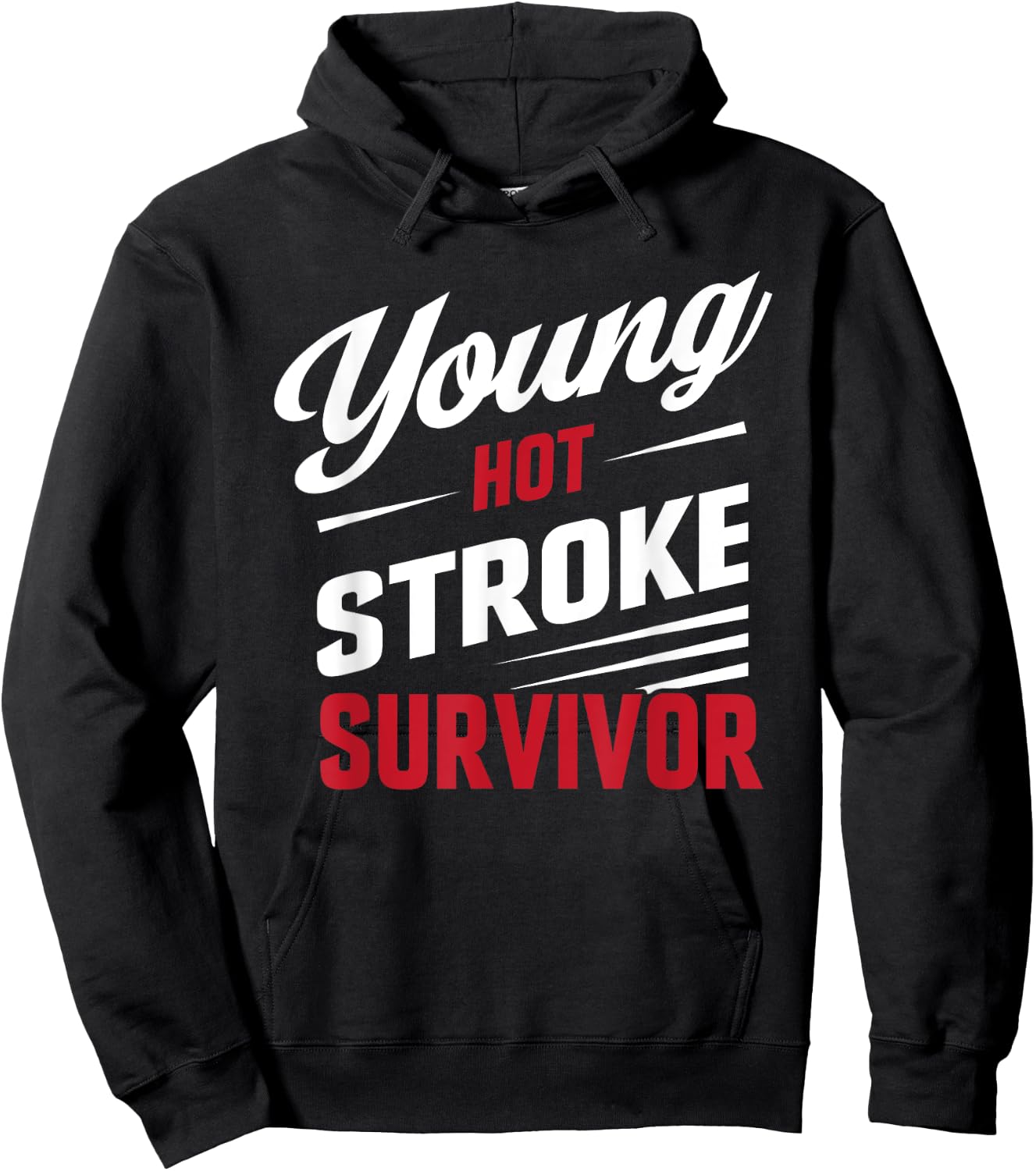 Funny Young Hot Stroke Survivor Support Recovery Hoodie - Hoodie | Black