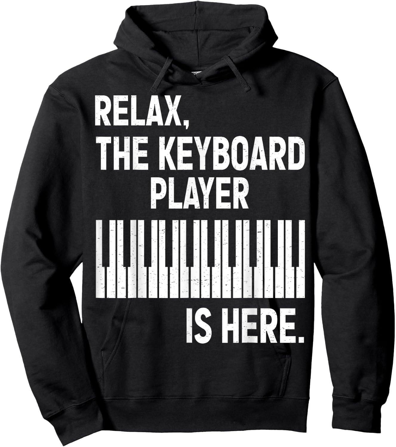 Relax The Keyboard Player Is Here - Keyboardist Keyboarder Hoodie - Hoodie | Black