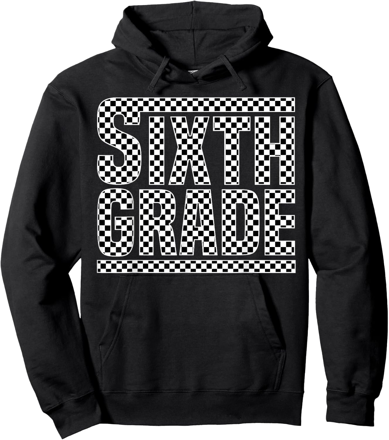 Checkered 6th Grade Back to School Boys Girls Kids Teacher Hoodie - Hoodie | Black