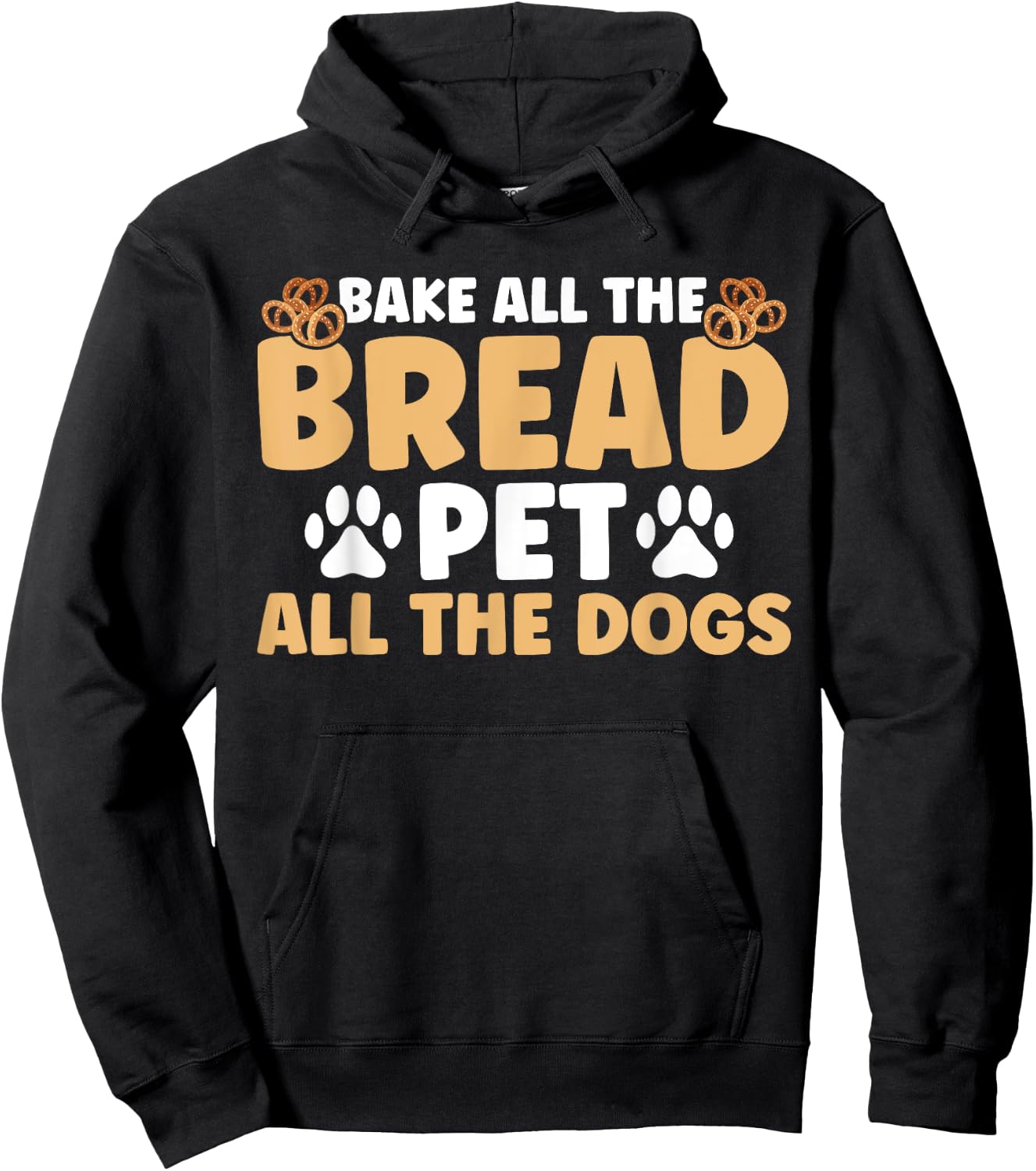 Baker Bakery Bake All The Bread Pet All The Dogs Baking Hoodie - Hoodie | Black