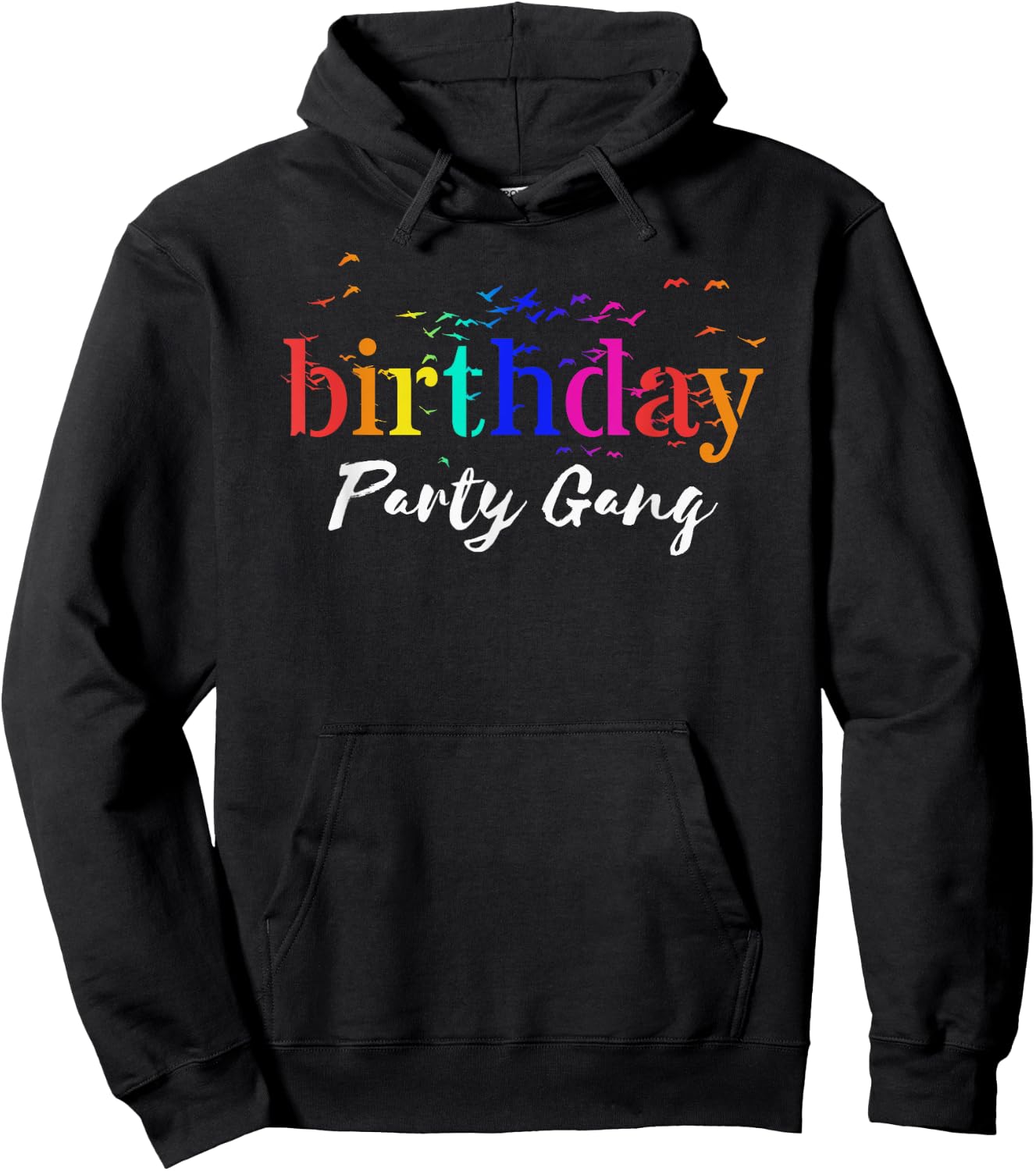 Rainbow Birthday Party Gang Shirts Birthday Family Celebrate Hoodie - Hoodie | Black