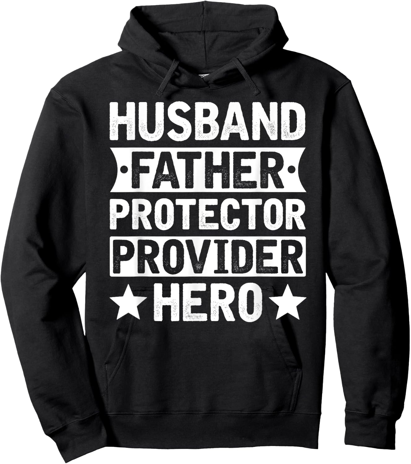 Husband Father Protector Provider Hero Funny Dad Quote Men Hoodie - Hoodie | Black