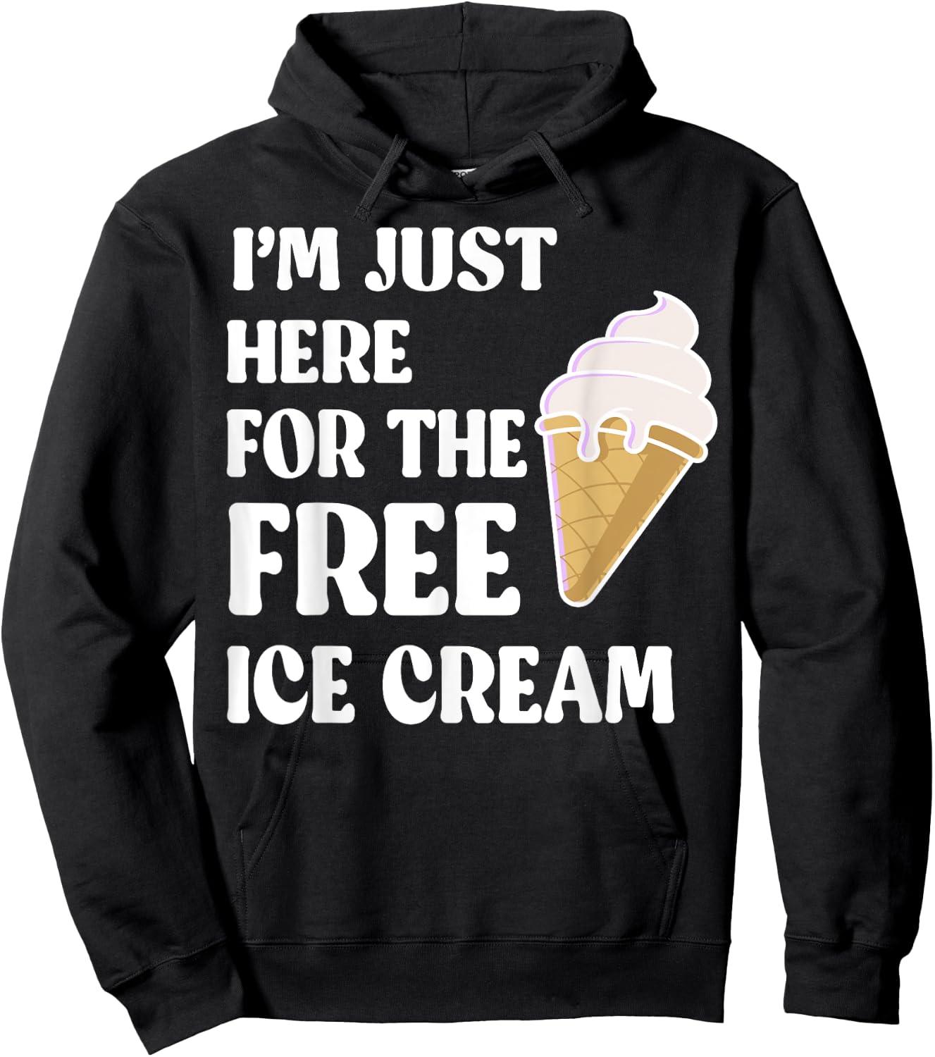 I'm Just Here For The Free Ice Cream Funny Cruise 2023 Women Girls Kids Hoodie - Hoodie | Black