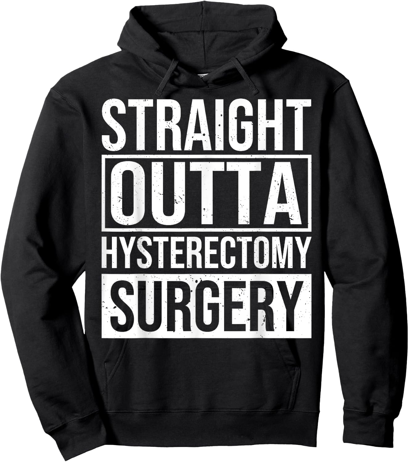 Funny Hysterectomy Endometriosis Surgery Recovery Hoodie - Hoodie | Black