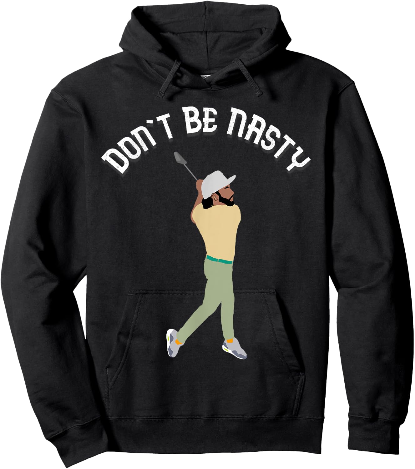 Don't Be Nasty Manolo Funny Golf Slice Humor Golfing Golfer Hoodie - Hoodie | Black