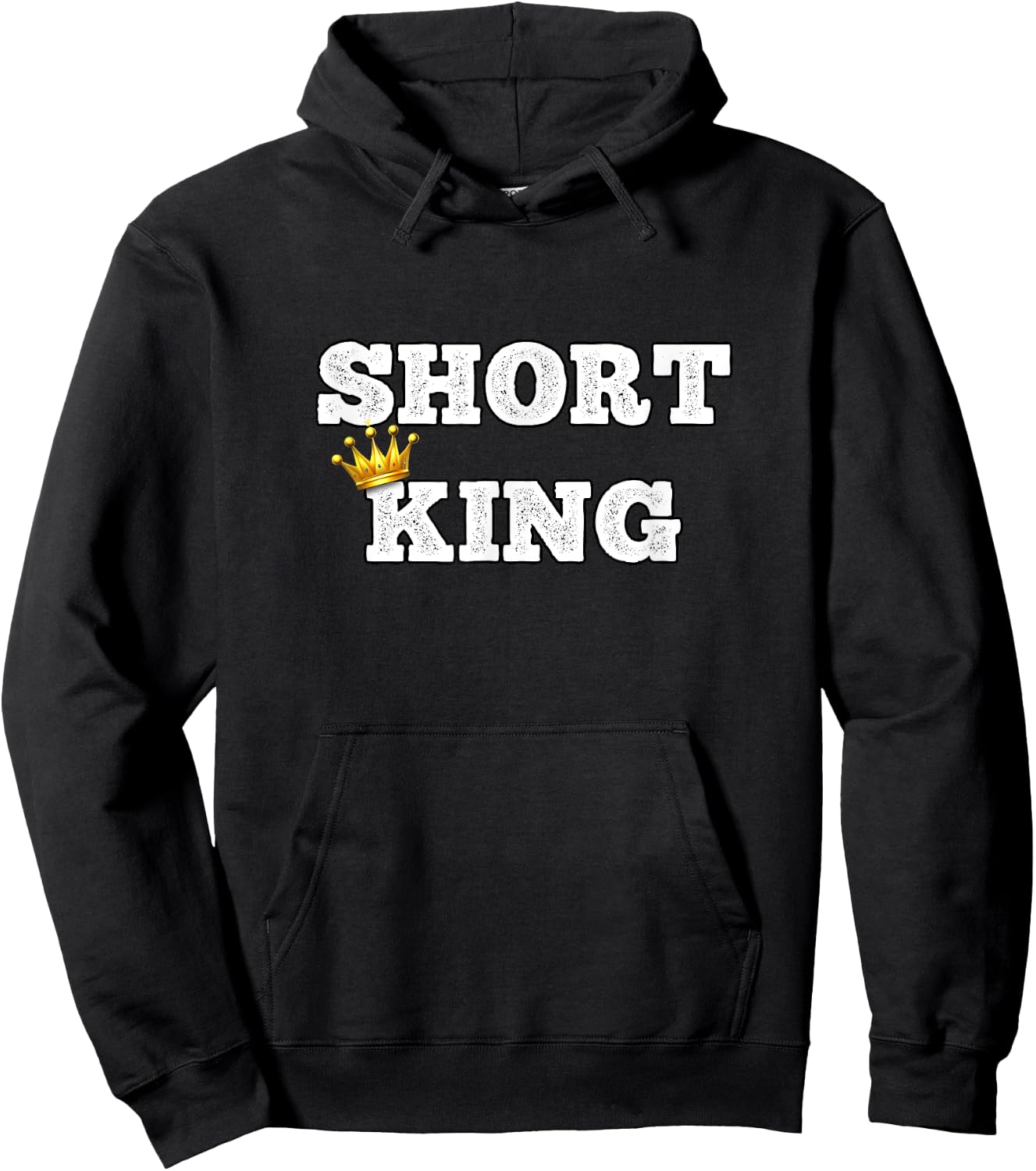 Short King Funny Short Person Appreciation Hoodie - Hoodie | Black