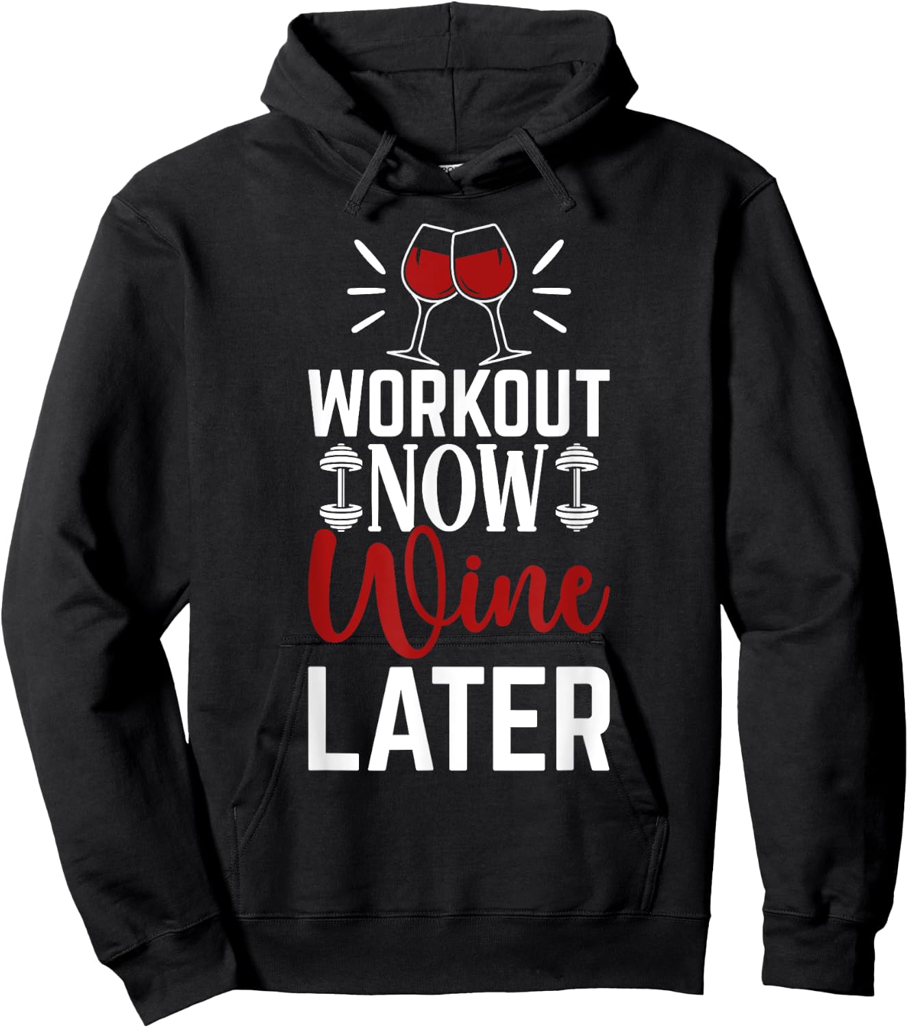 Workout Drink Exercise Fitness Gym Workout Now Wine Later Hoodie - Hoodie | Black