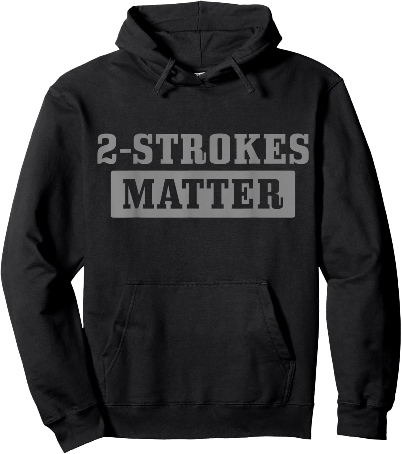 2 Strokes Matter Motorcycle Dirt Bike Racing Motocross Biker Hoodie - Hoodie | Black