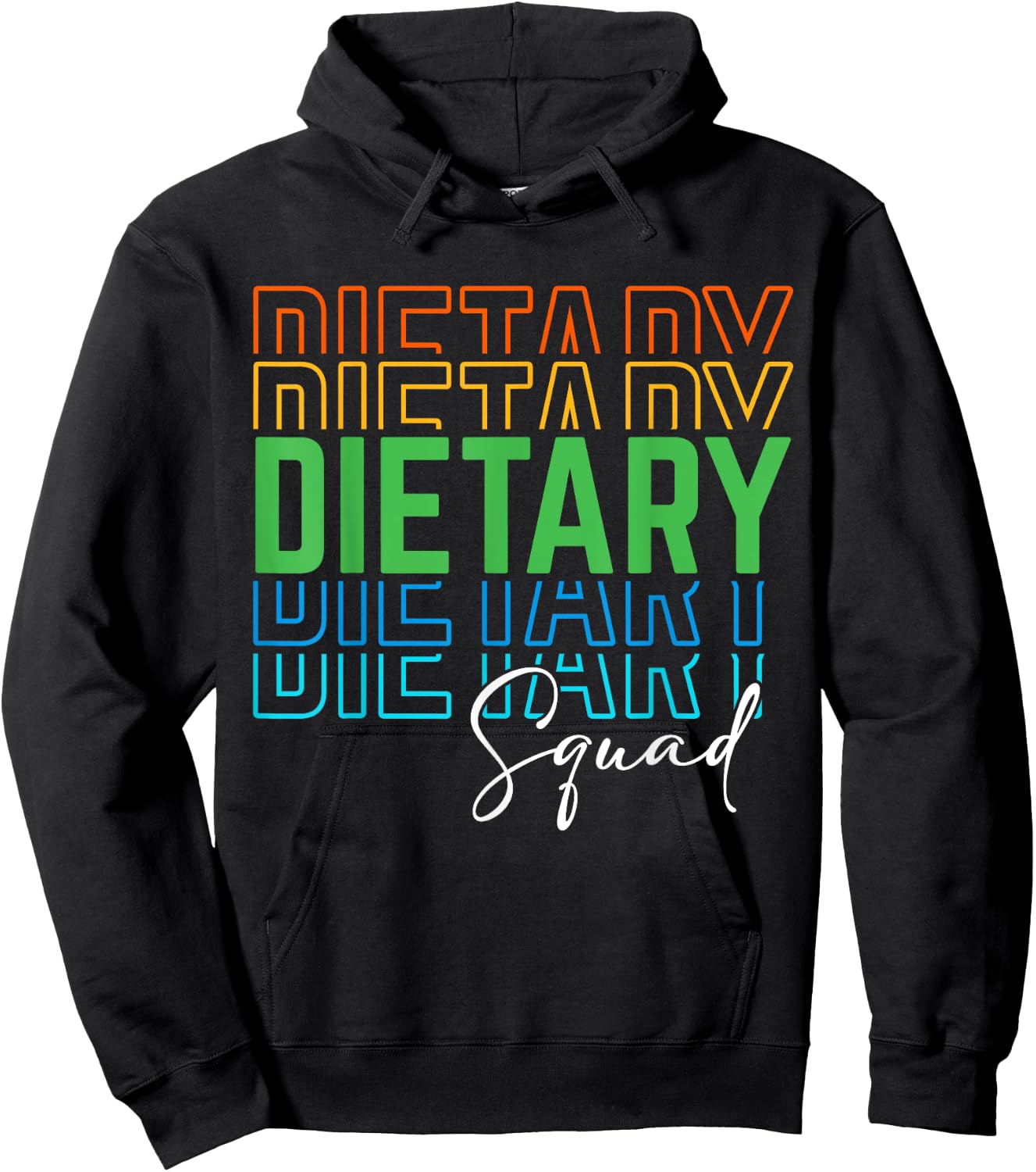 Funny Dietary Squad Cool Design Appreciation Week Healthcare Hoodie - Hoodie | Black