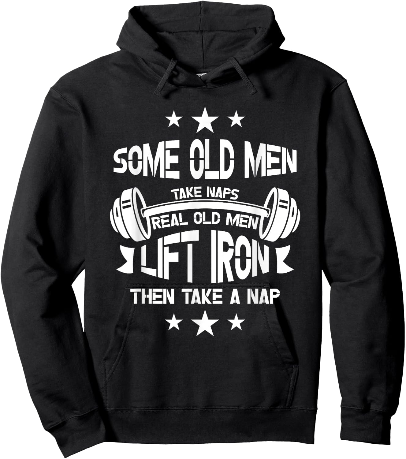 Some old men take naps real old men lift iron then take a Hoodie - Hoodie | Black