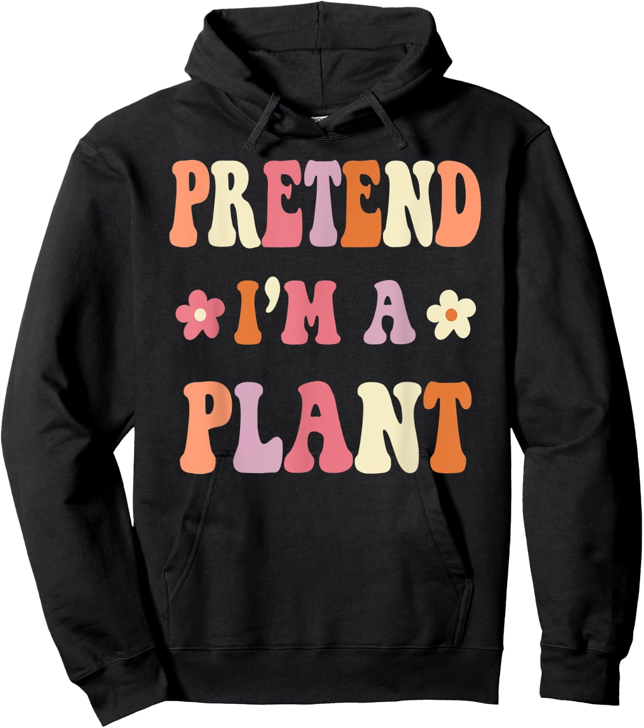 Retro Groovy Halloween Costume Shirts, Pretend I'm A PLANT Hoodie - Hoodie | Black