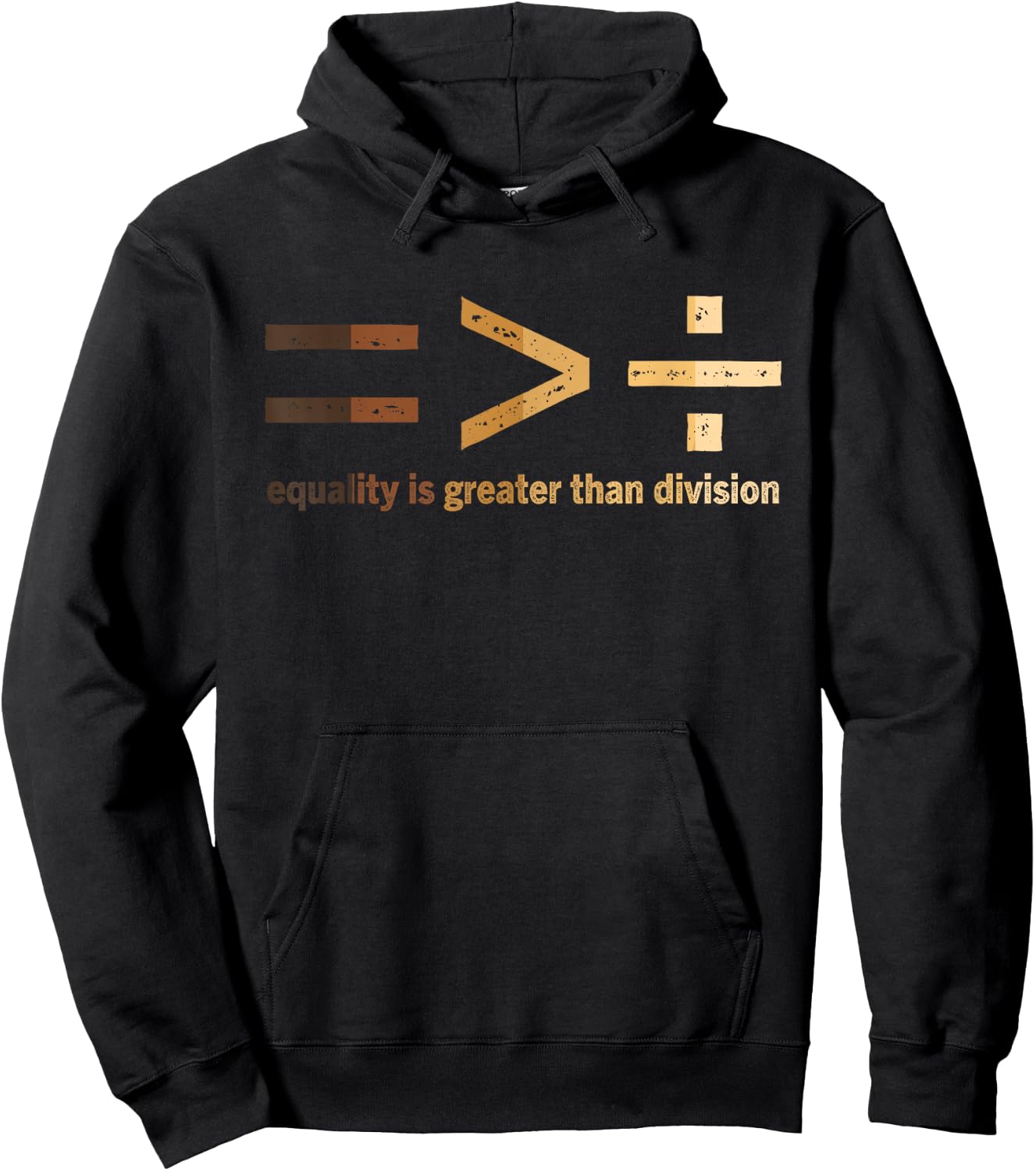 Equality Is Greater Than Division Black History Month Math Hoodie - Hoodie | Black