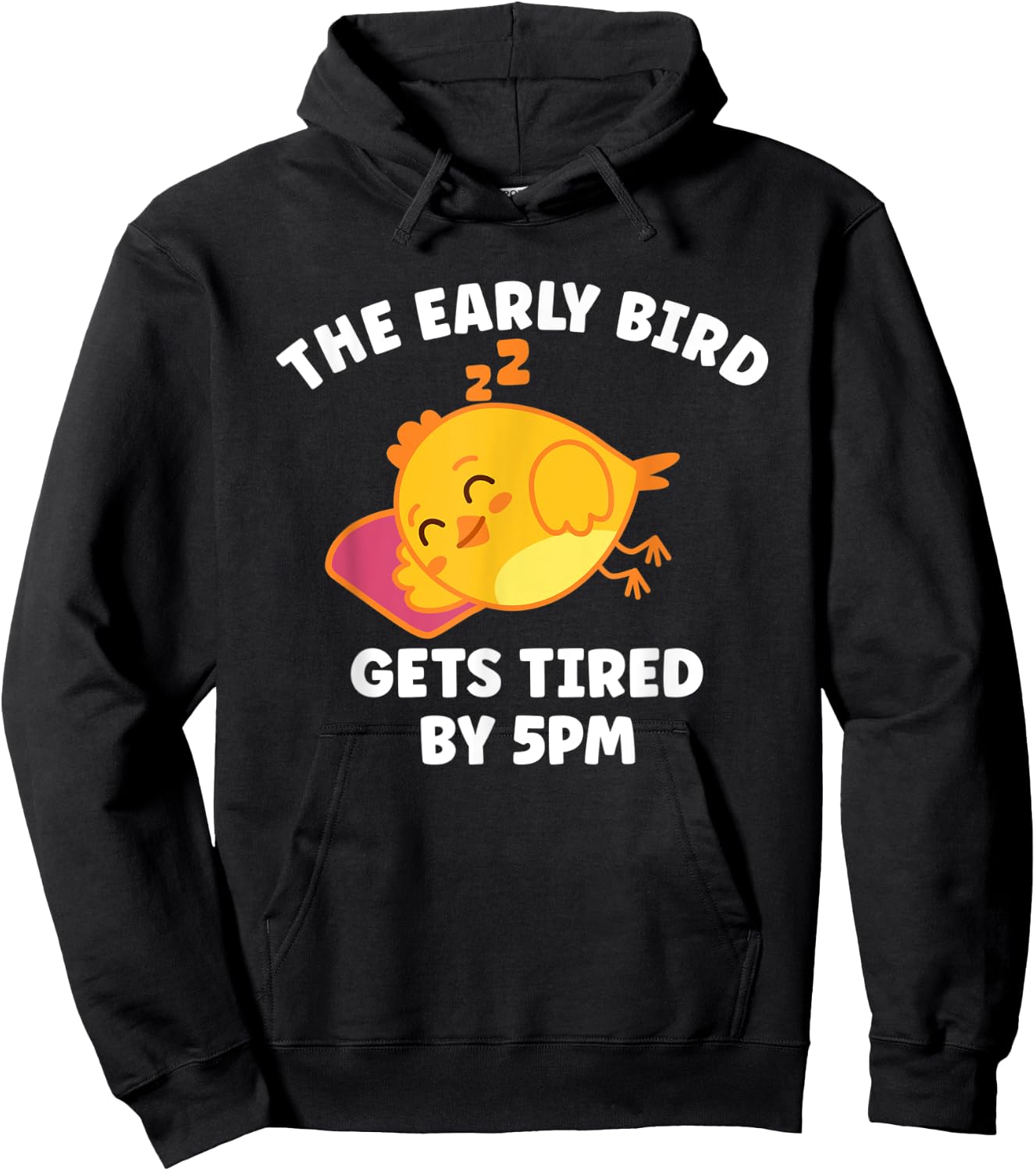 Funny The Early Bird Gets Tired By 5 PM | Sleeping Chicken Hoodie - Hoodie | Black