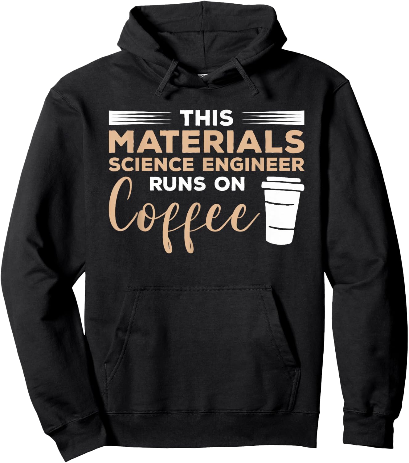 This Materials Science Engineer Runs On Coffee Hoodie - Hoodie | Black
