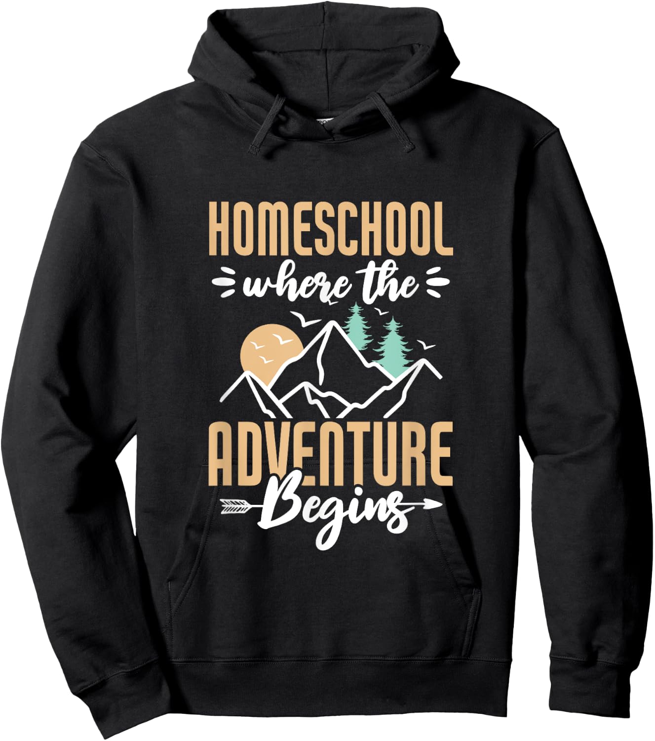 Homeschool Where the adventure begins Homeschooling Nature Hoodie - Hoodie | Black