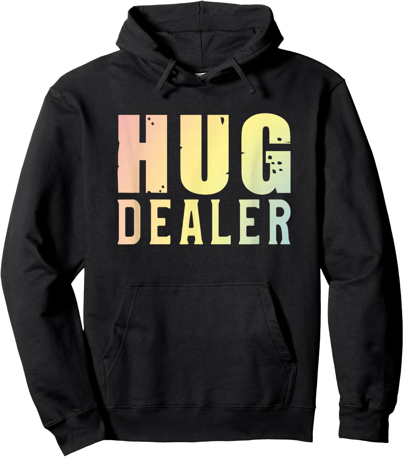 Hug Dealer Cuddle and a Hug Hoodie - Hoodie | Black