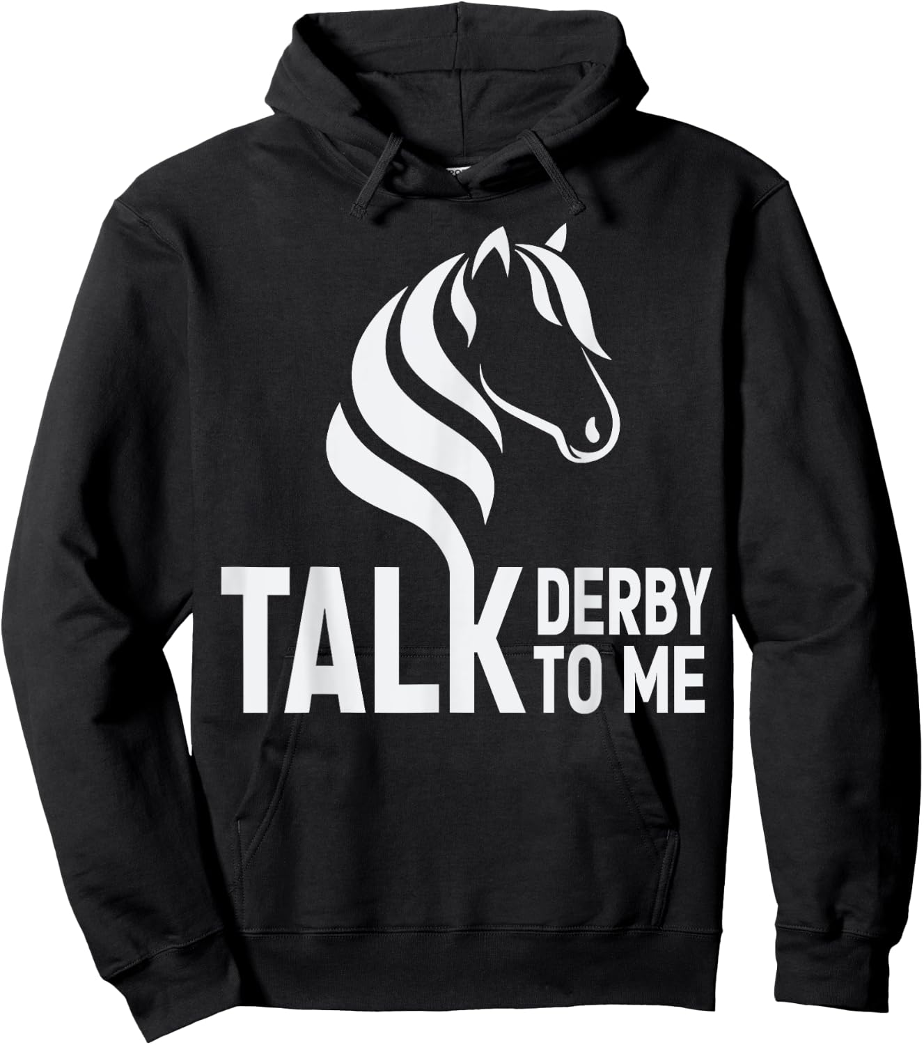 Talk Derby To Me Funny Horse Racing Hoodie - Hoodie | Black