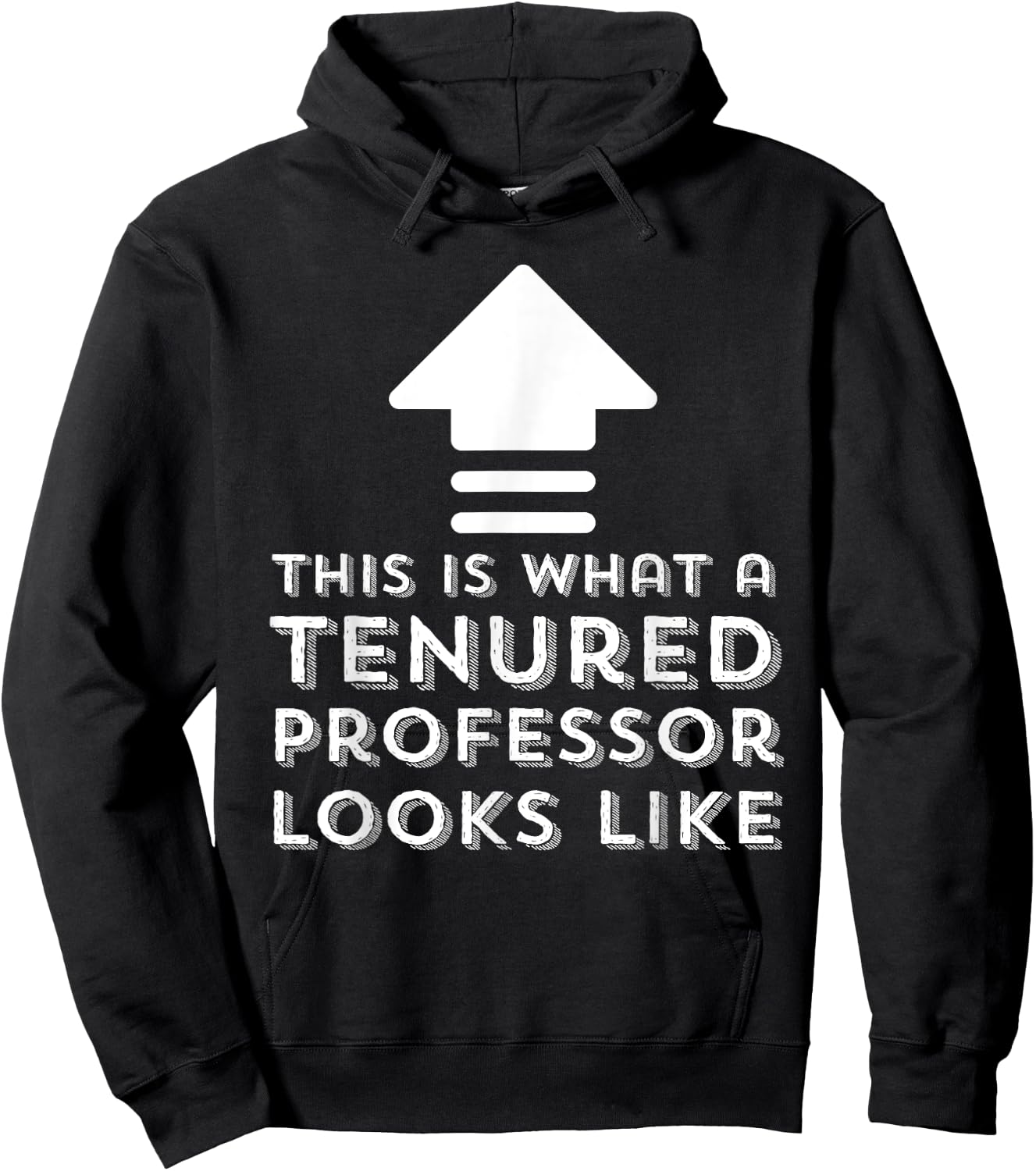 Tenure Gifts This Is What A Tenured Professor Looks Like Hoodie - Hoodie | Black