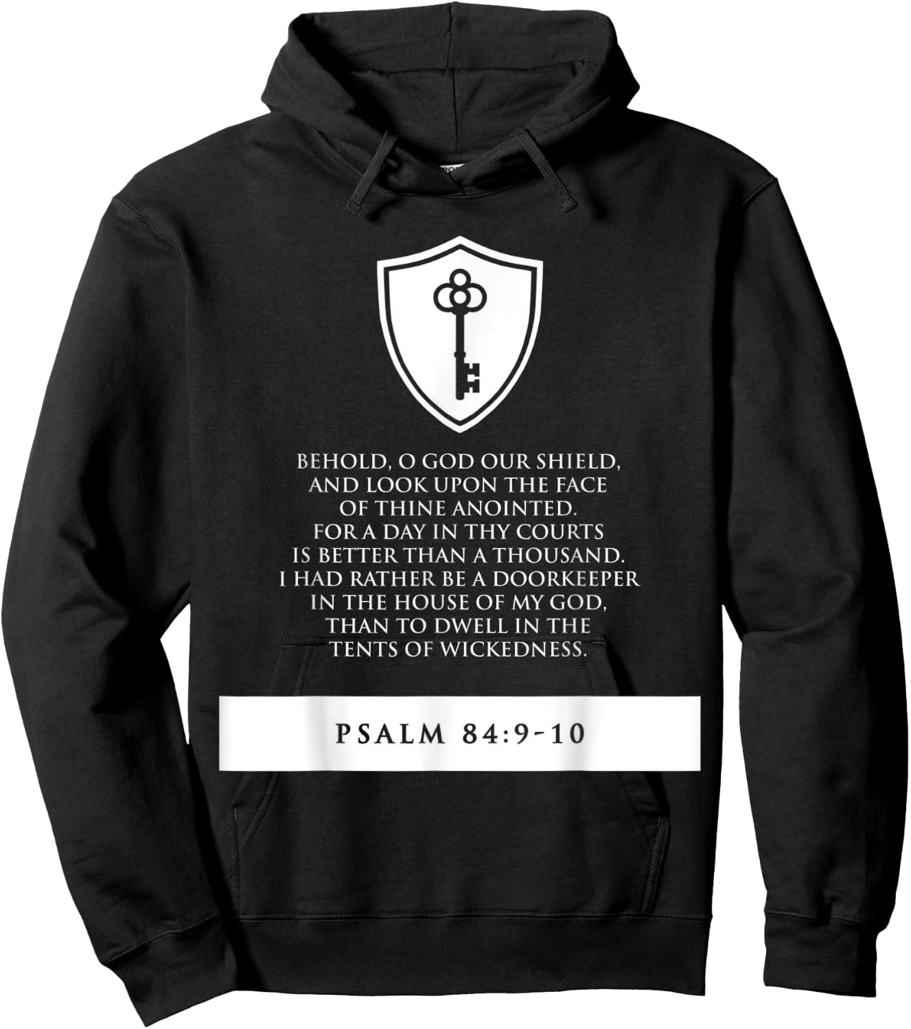 proverbs bible study Psalm 84 9 10 Hoodie - Hoodie | Black