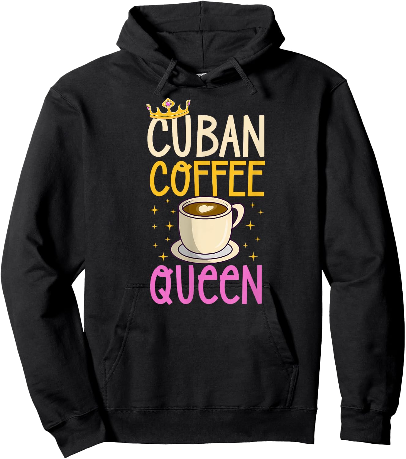 Cuban Coffee Queen For Lovers of Cuban Coffee Hoodie - Hoodie | Black