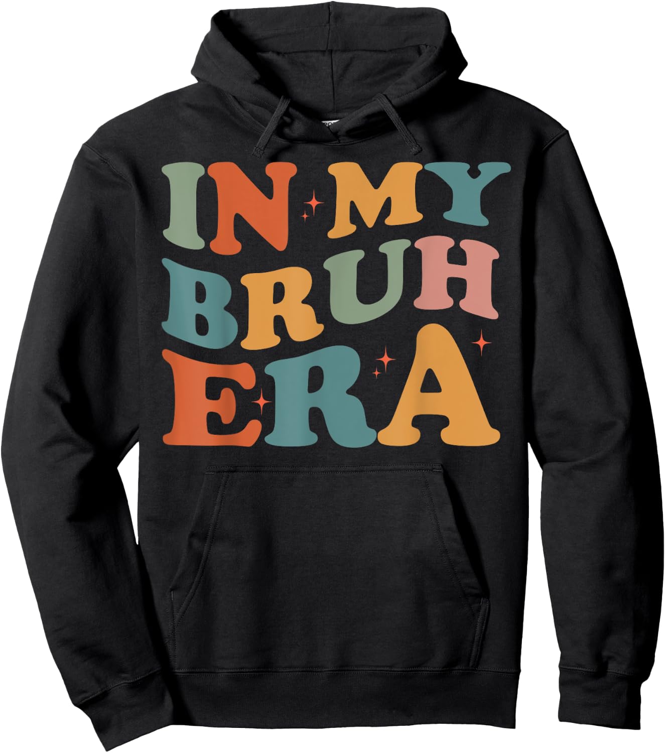 In My Bruh Era Hoodie - Hoodie | Black
