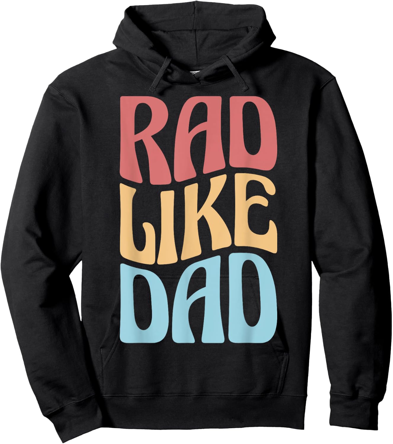 Rad Like Dad Father's Day Kids Boys Girls Hoodie - Hoodie | Black