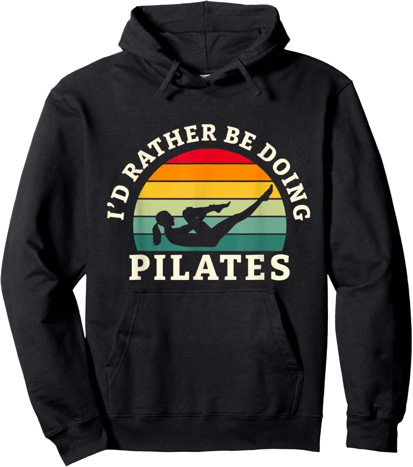 I'd Rather Be Doing Pilates Workout And Yoga Hoodie - Hoodie | Black