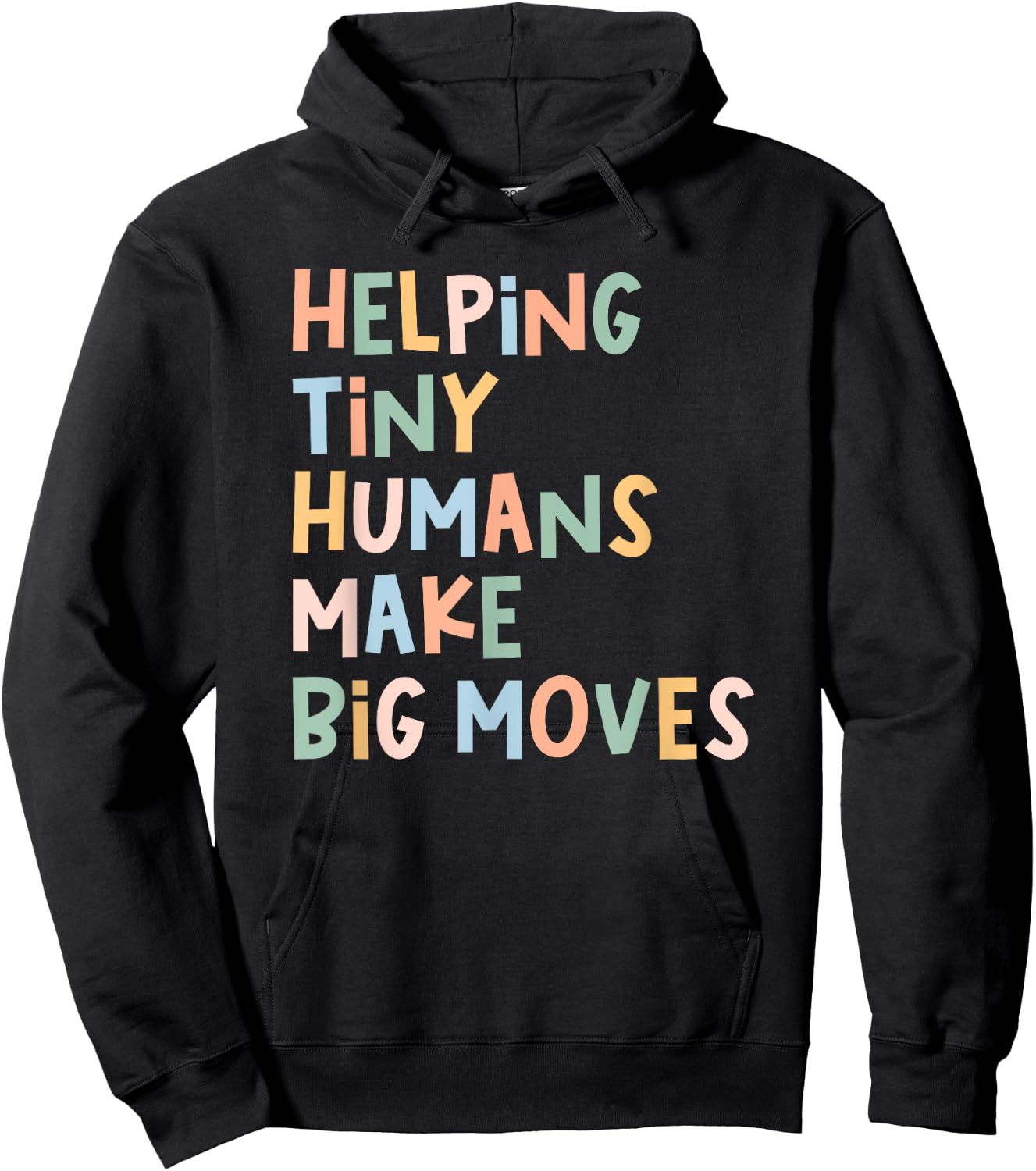 Pediatric PT Helping Tiny Humans Make Big Moves Physical Hoodie - Hoodie | Black