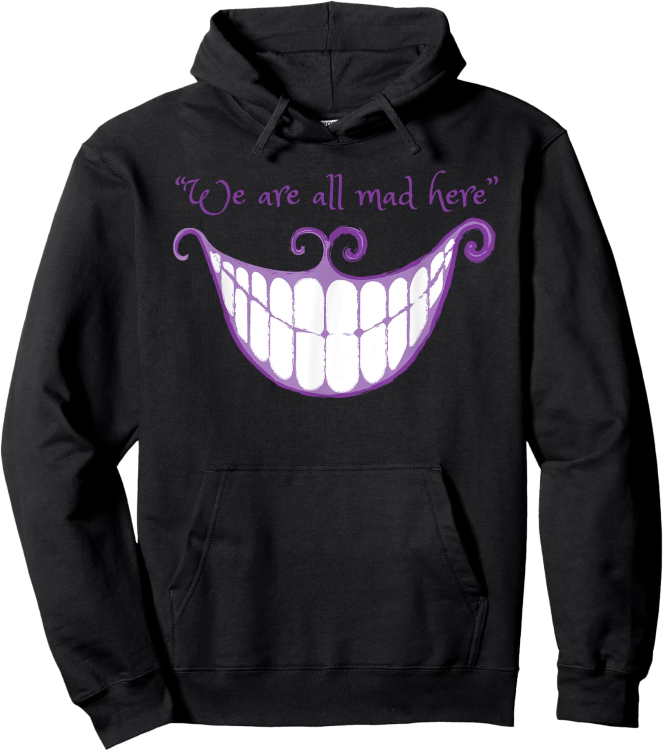We Are All Mad Here Alice Cat Smile Halloween Costume Hoodie - Hoodie | Black