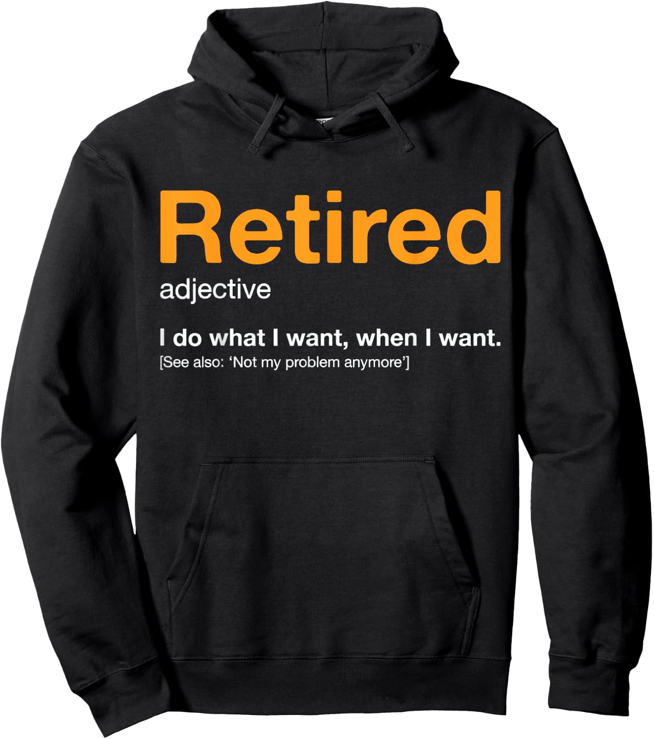 RETIRED Definition Not My Problem Anymore Vintage Retirement Hoodie - Hoodie | Black