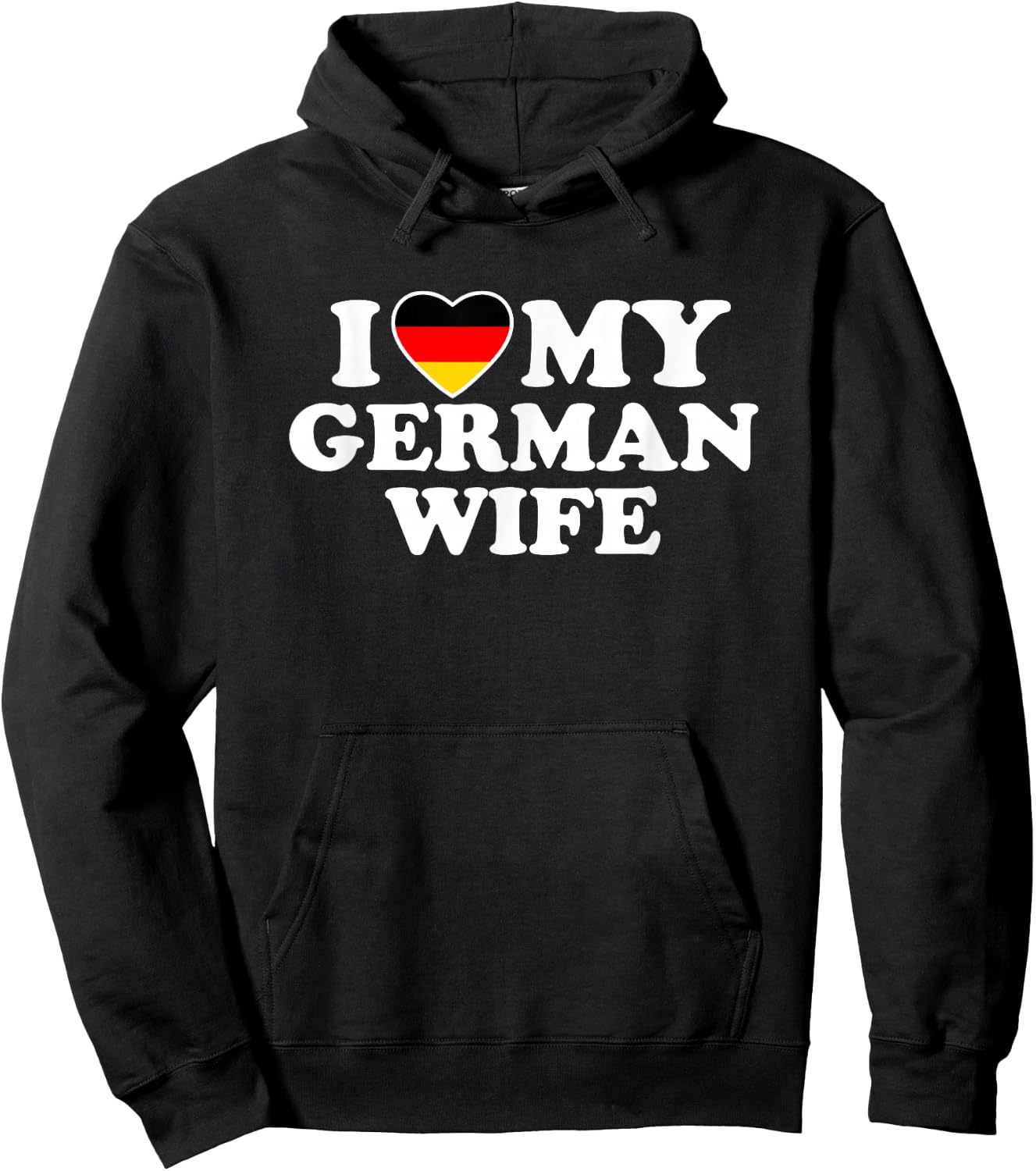 I Love My German Wife Hoodie - Hoodie | Black