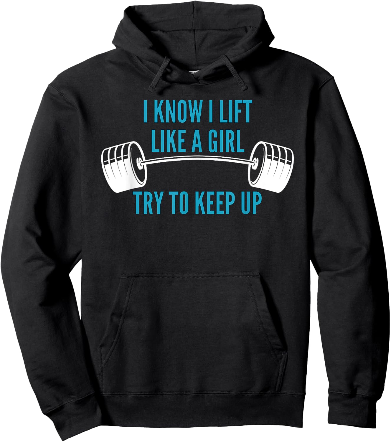 Girls Weightlifting | I Know I Lift Like a Girl Hoodie - Hoodie | Black