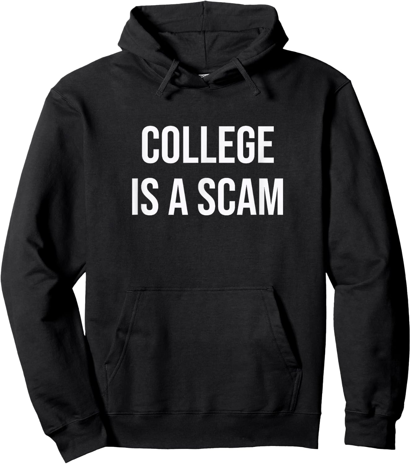 College is a Scam Hoodie - Hoodie | Black