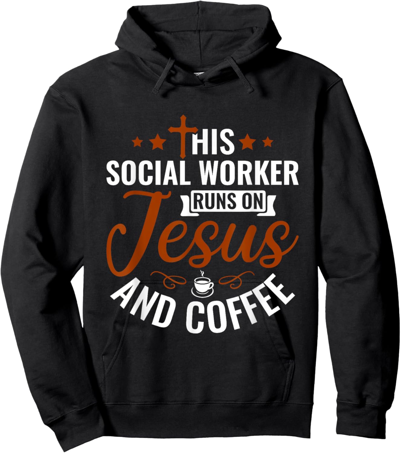 This Social Worker runs on Jesus & Coffee - Social Work Hoodie - Hoodie | Black