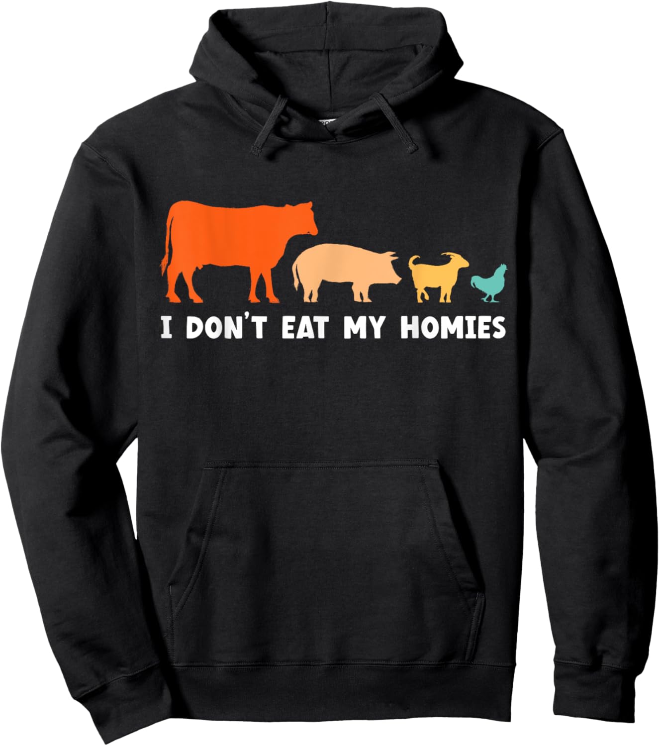 Vegan I Don't Eat My Homies Funny Vegetarian Hoodie - Hoodie | Black
