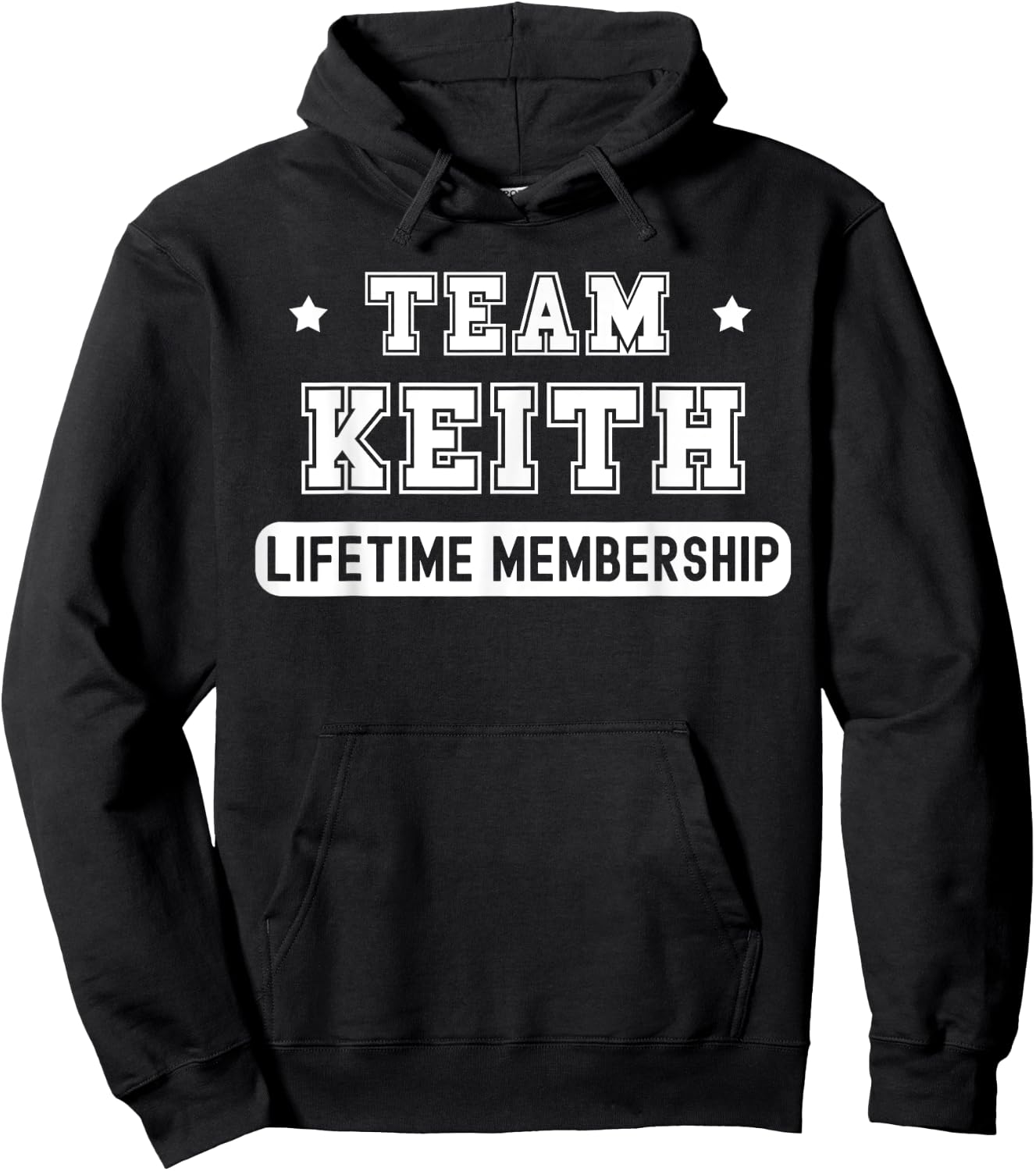 Team Keith Lifetime Membership Funny Family Last Name Hoodie - Hoodie | Black