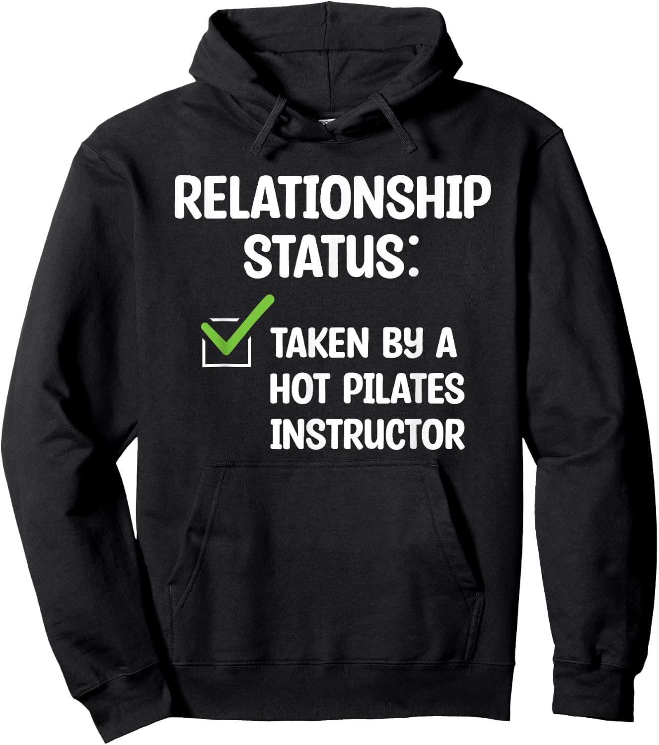 Relationship Status Taken By A Hot Pilates Instructor Hoodie - Hoodie | Black