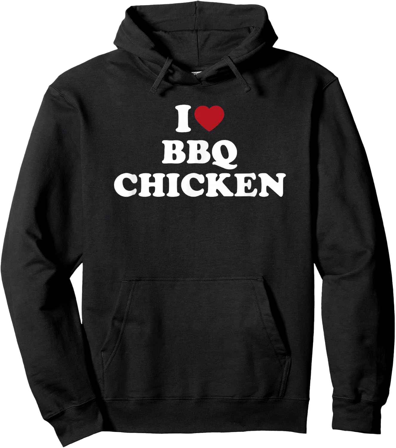 I Love BBQ Chicken funny barbecue grilling food Hoodie - Hoodie | Black