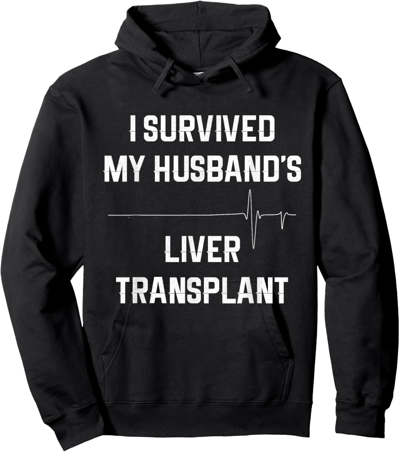 I Survived My Husband's Liver Transplant Hoodie - Hoodie | Black