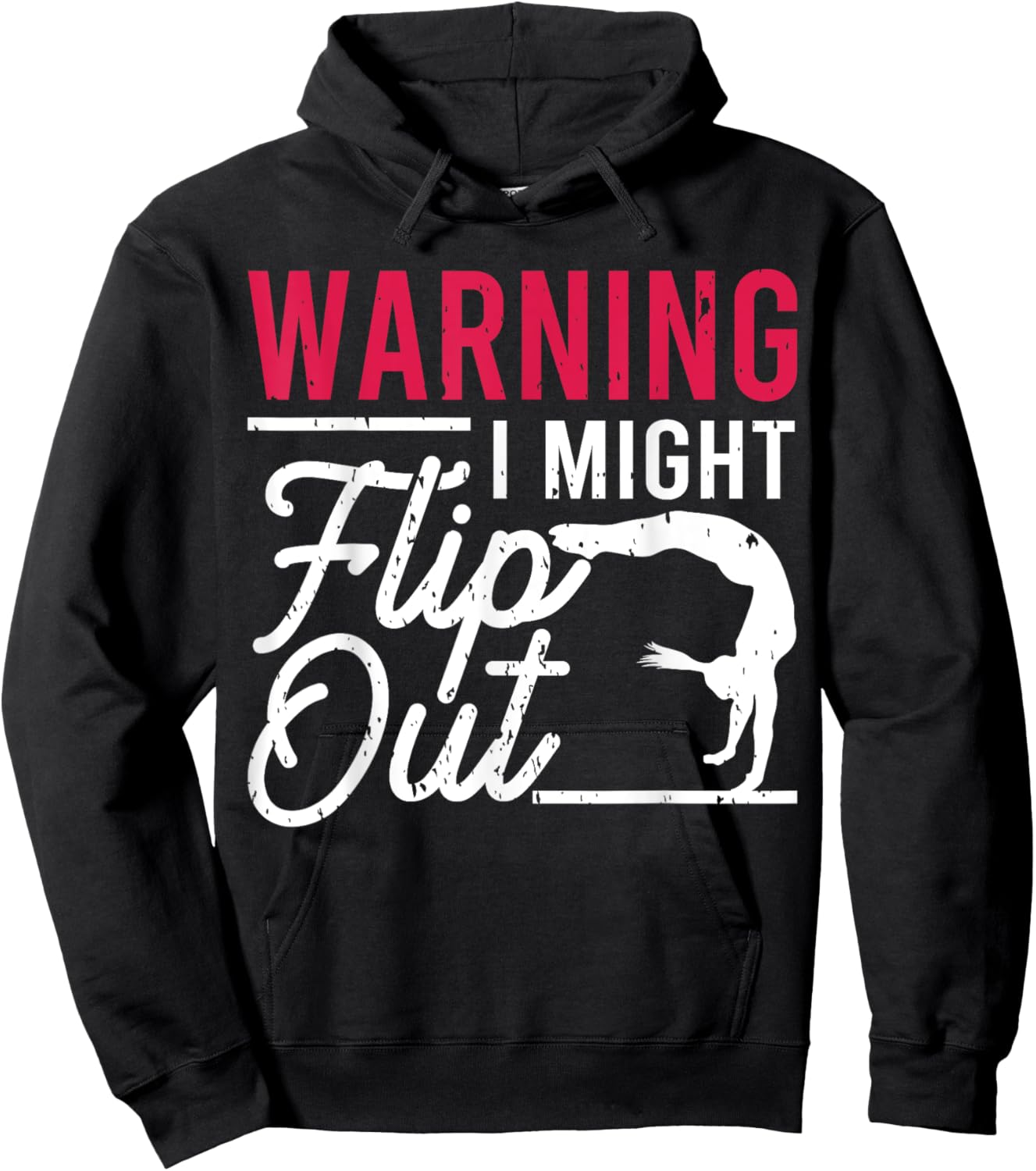 Warning I Might Flip Out Funny Gymnast Gymnastics Pun Outfit Hoodie - Hoodie | Black