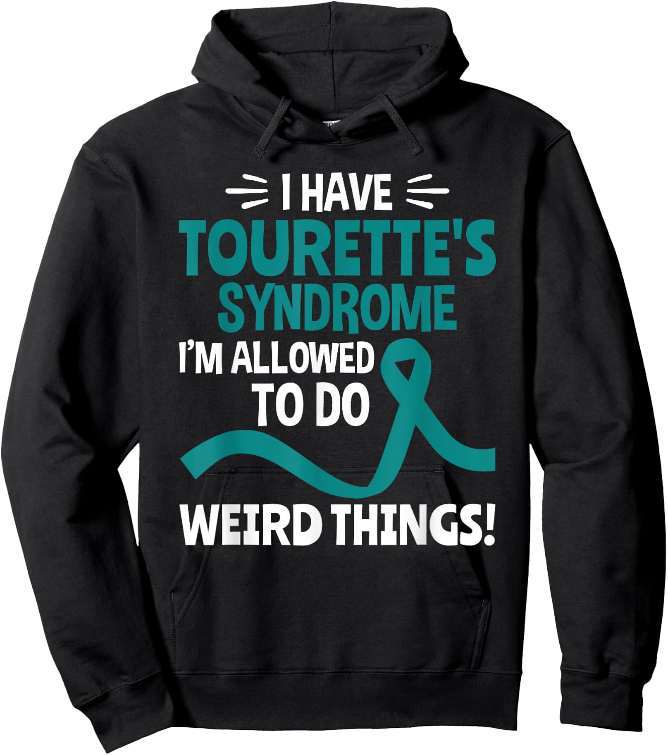 I Have Tourette Syndrome Tourette Syndrome Awareness Hoodie - Hoodie | Black
