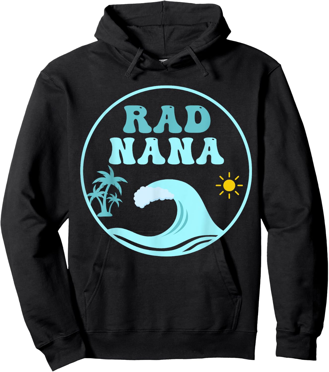 Rad Nana The Big One 1st Birthday Surf Family Matching Hoodie - Hoodie | Black