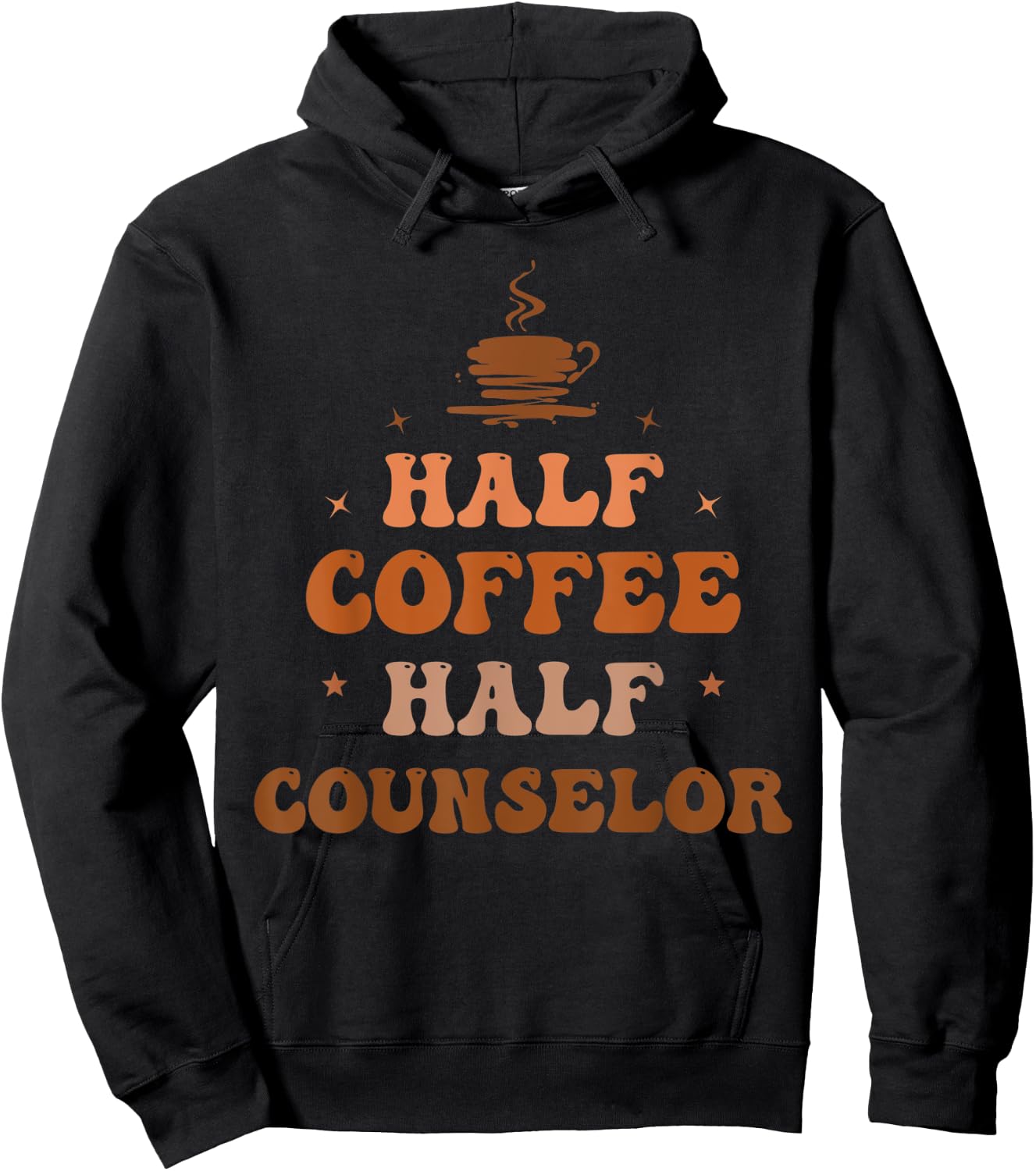 Half Coffee Half Counselor Funny Inspirational Hoodie - Hoodie | Black