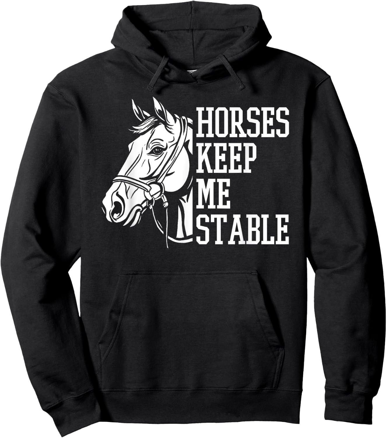 Horse Riding Word Play Rider - Horses Keep Me Stable Hoodie - Hoodie | Black