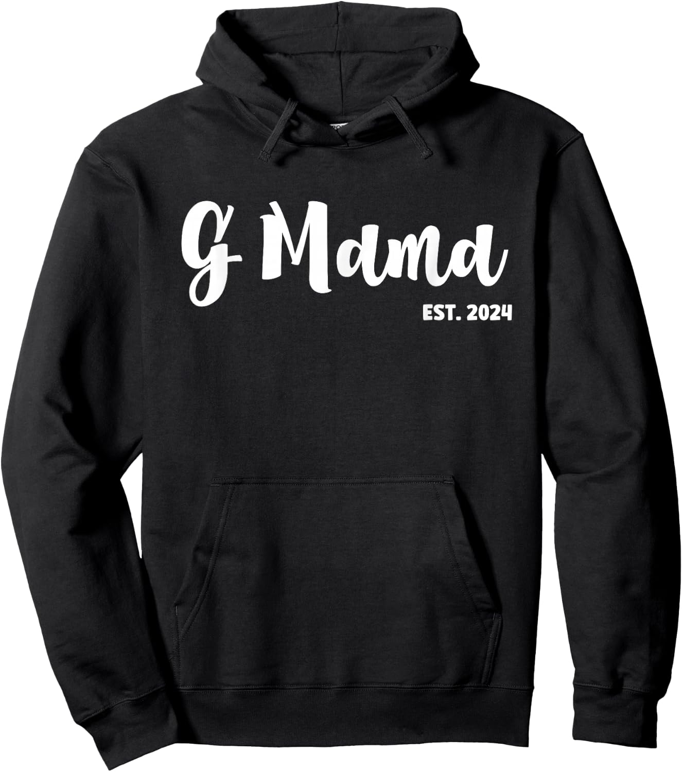 G Mama Est 2024 First Time G Mama Promoted To G Mama Hoodie - Hoodie | Black