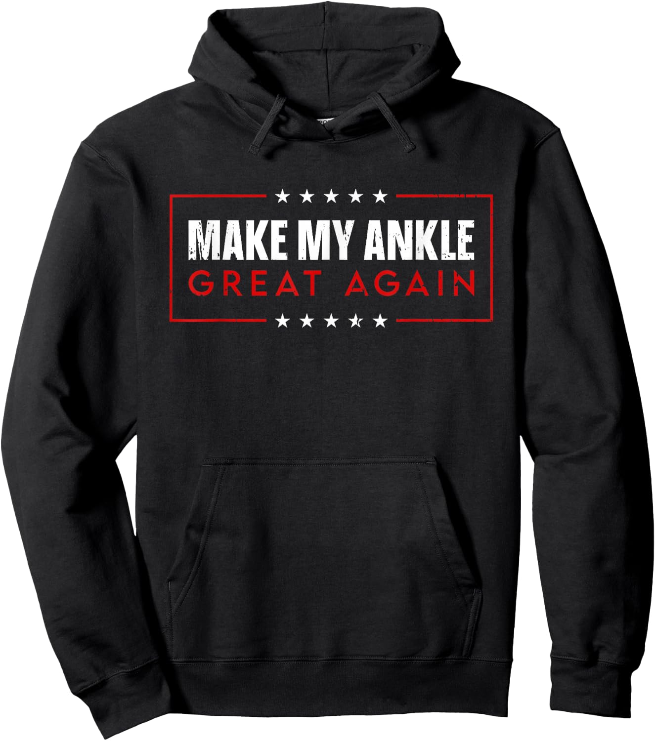 Make My Ankle Great Again 2025 - Injury Recovery Hoodie - Hoodie | Black
