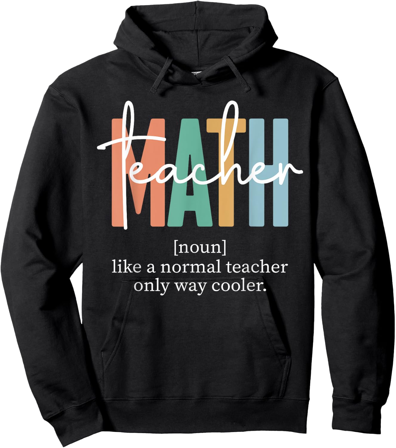 Funny Math Teacher Definition & Men Hoodie - Hoodie | Black